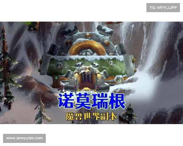 深度解析魔兽世界经典副本全攻略掌握隐藏机制与高效通关技巧